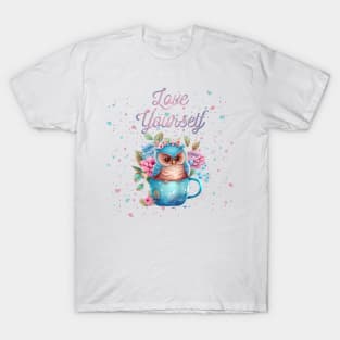 Love yourself Owl T-Shirt